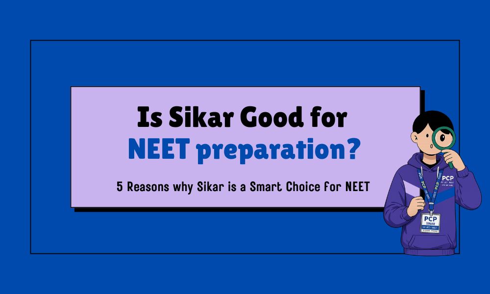 sikar for NEET Preparation