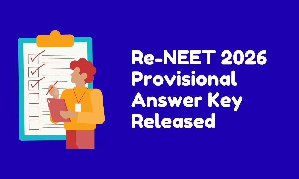 Re-NEET 2026 Provisional Answer Key Released